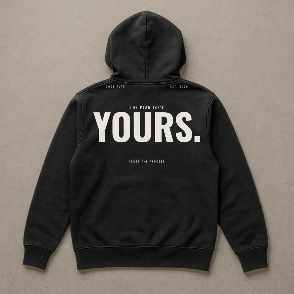 The Plan Isn't Yours — Hoodie — Black, back — GODS PLAN