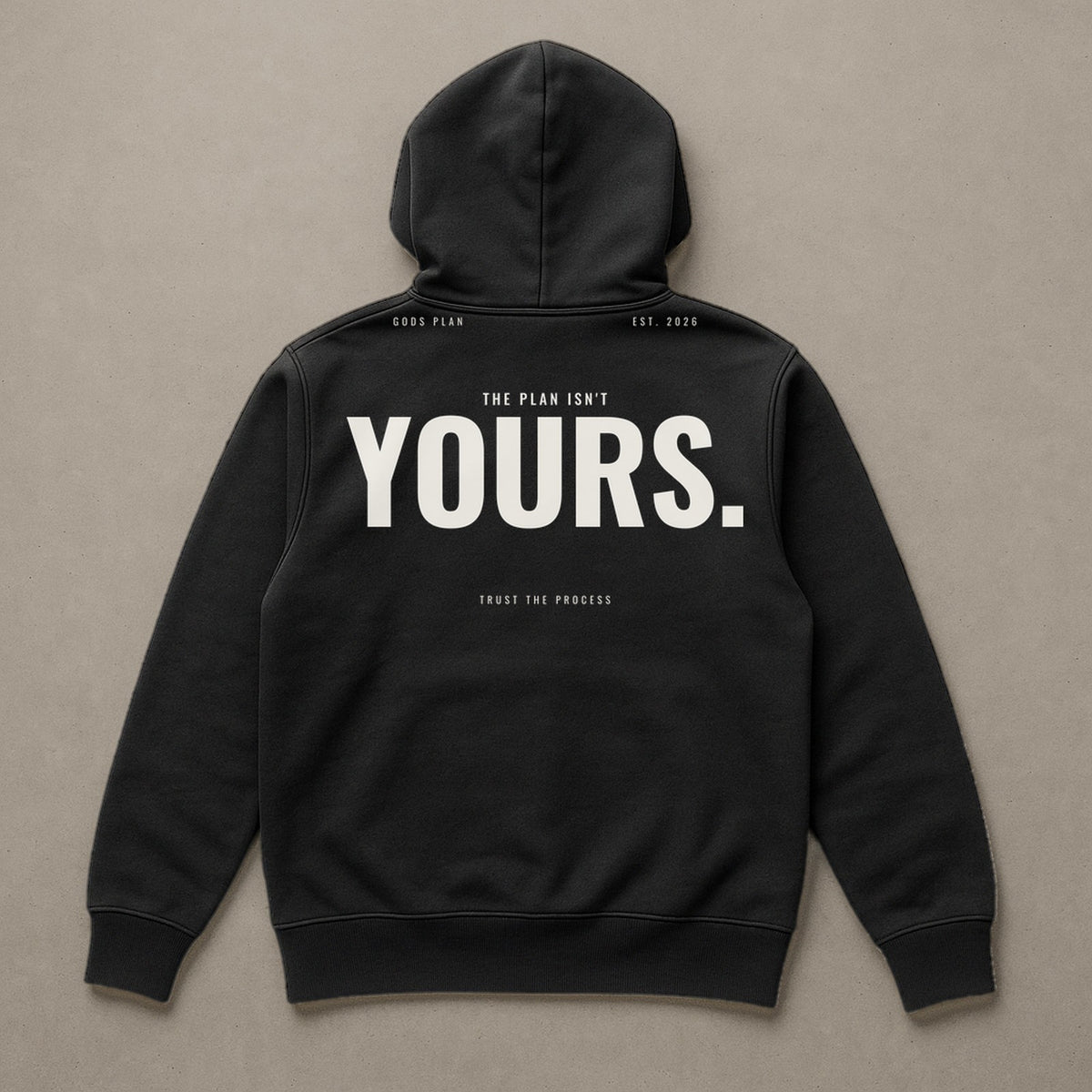 The Plan Isn't Yours — Hoodie — Black, back — GODS PLAN