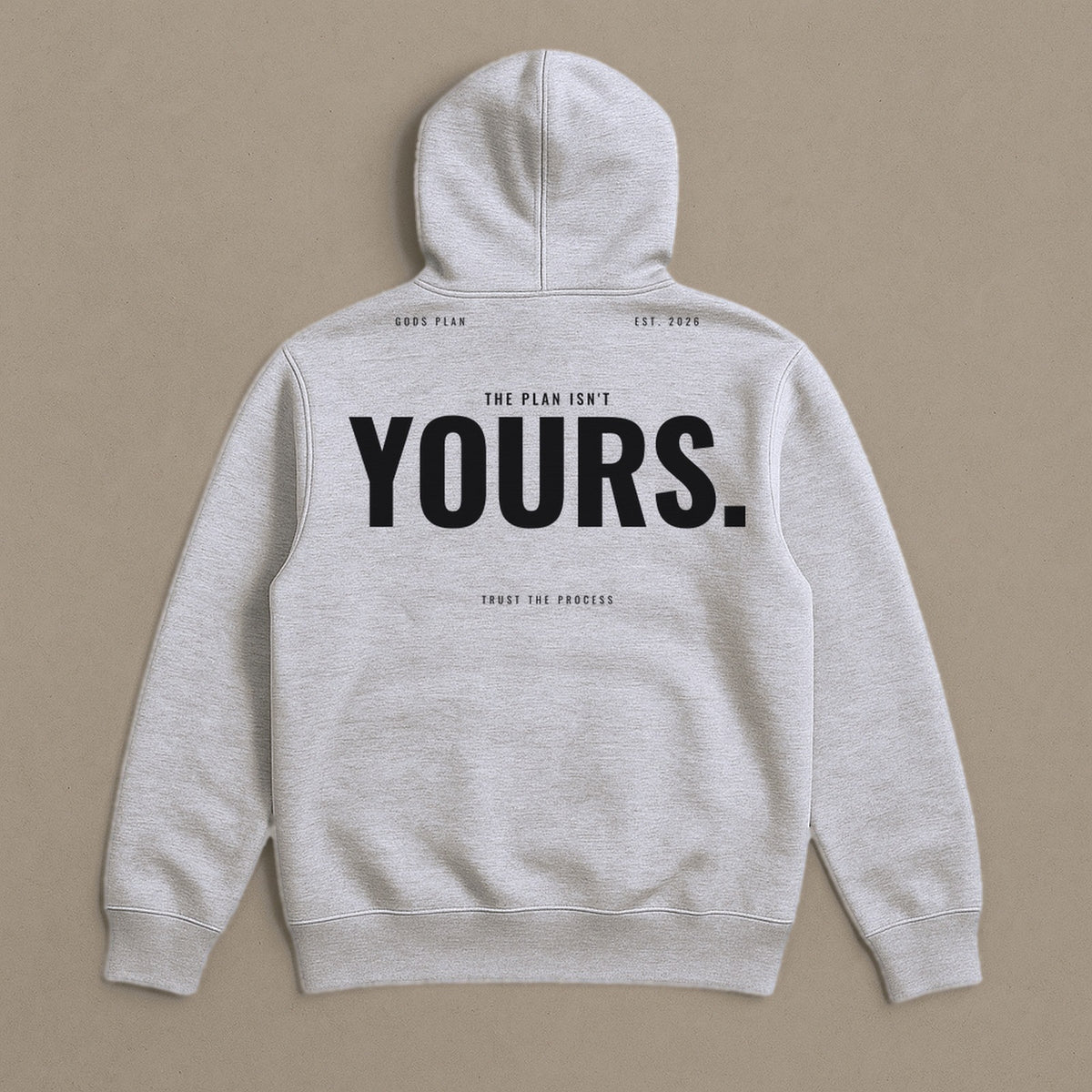 The Plan Isn't Yours — Hoodie — Grey Heather, back — GODS PLAN