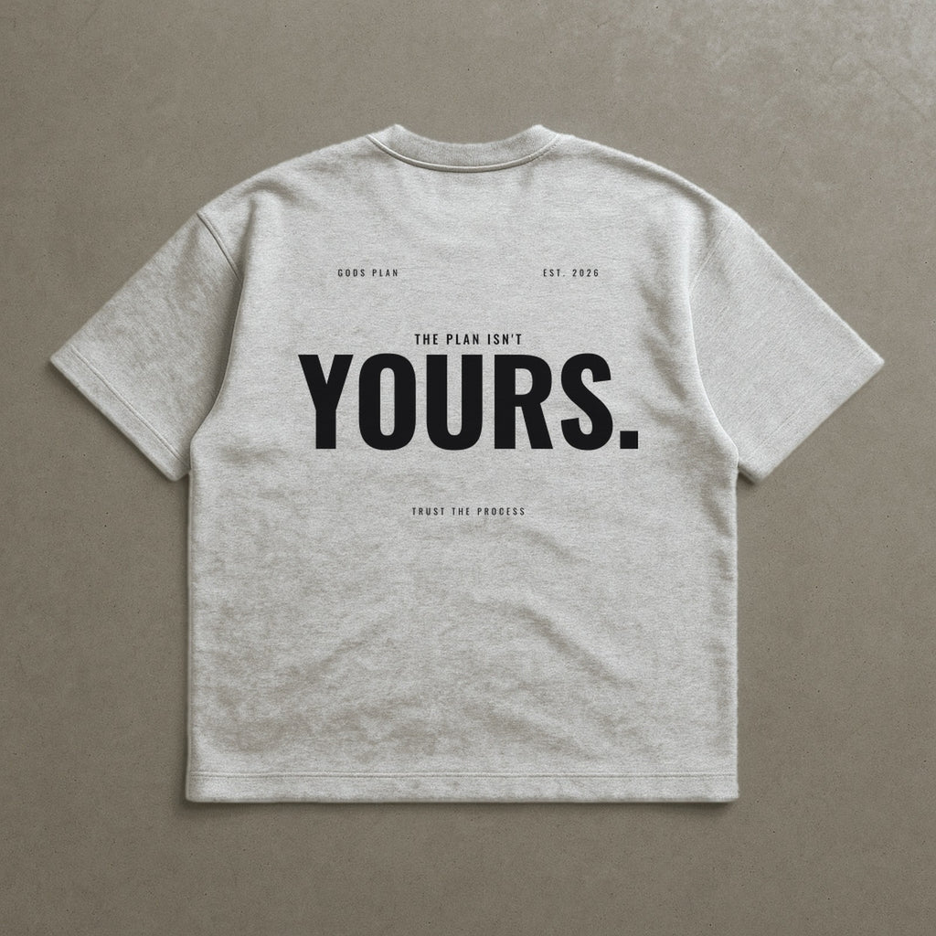 The Plan Isn't Yours — Oversized Tee — Athletic Heather, back — GODS PLAN