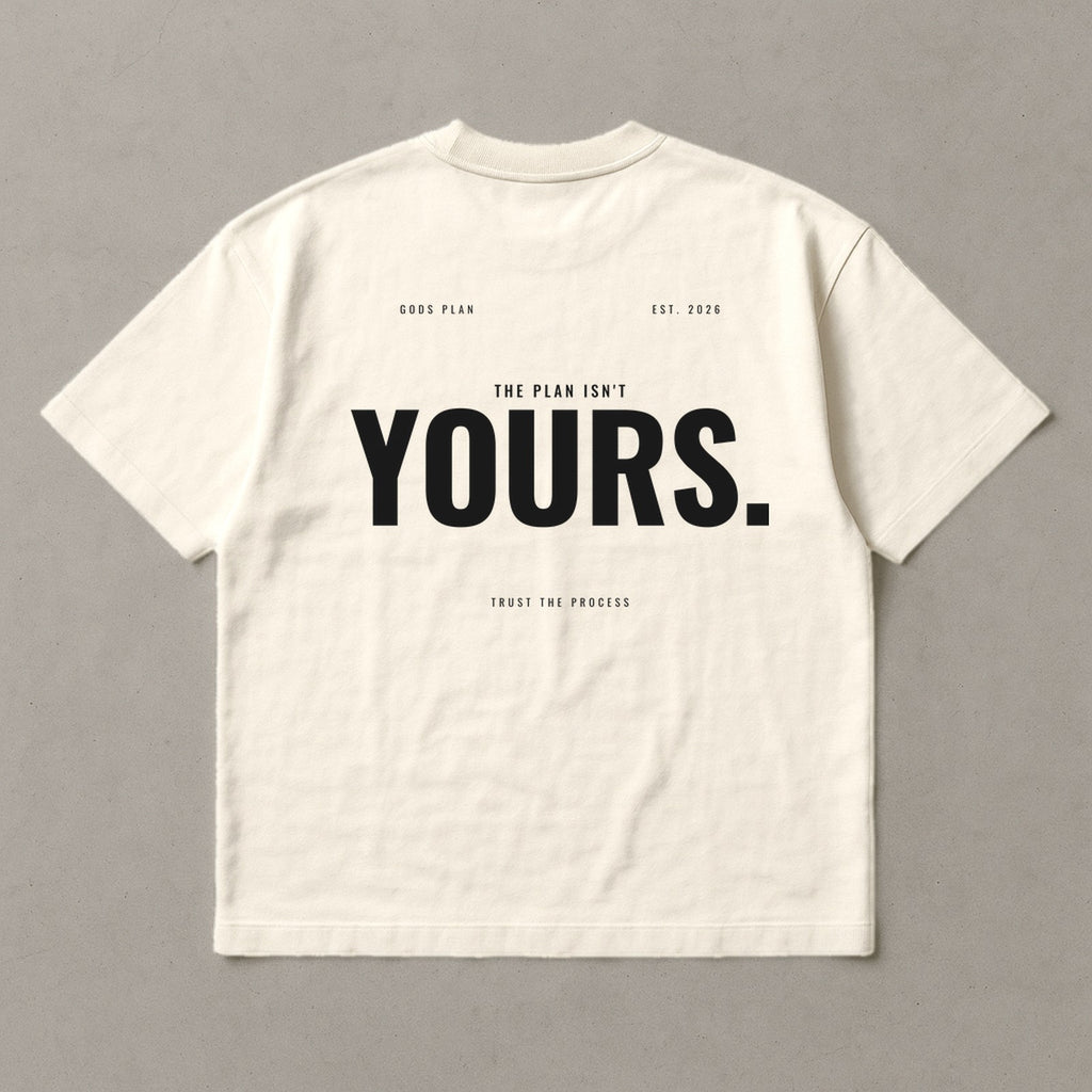 The Plan Isn't Yours — Oversized Tee — Natural, back — GODS PLAN