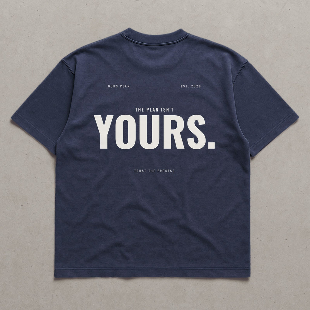 The Plan Isn't Yours — Oversized Tee — Navy, back — GODS PLAN