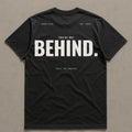 You're Not Behind — Tee — Black, back — GODS PLAN