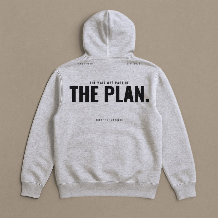 The Wait Was Part Of The Plan — Hoodie — Grey Heather