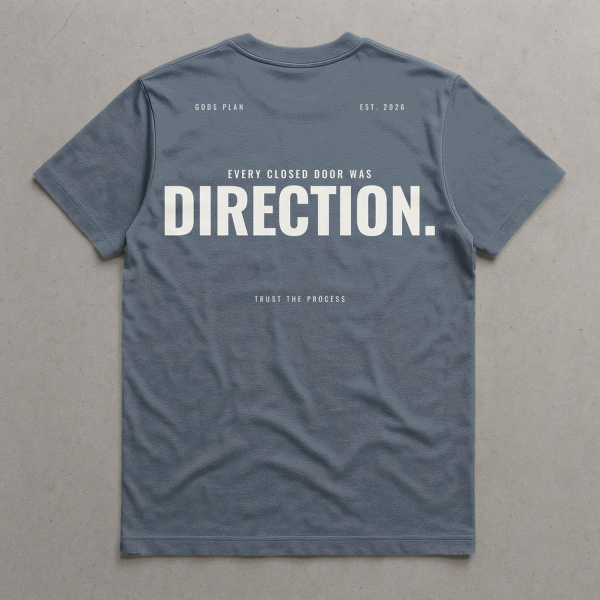 Every Closed Door Was Direction — Tee — Agave, back — GODS PLAN