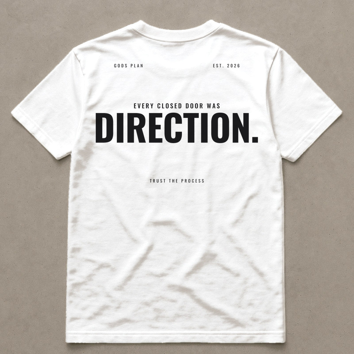 Every Closed Door Was Direction — Tee — White, back — GODS PLAN