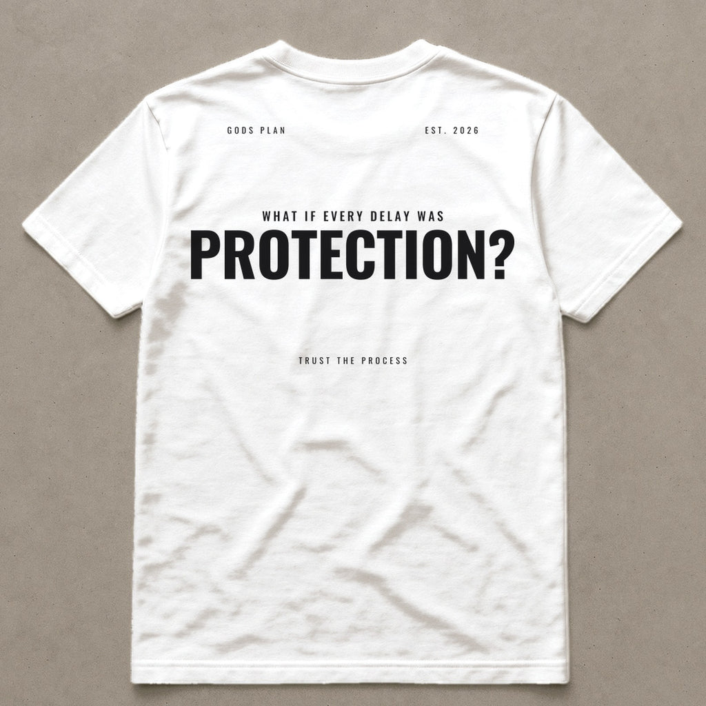 What If Every Delay Was Protection — Tee — White, back — GODS PLAN