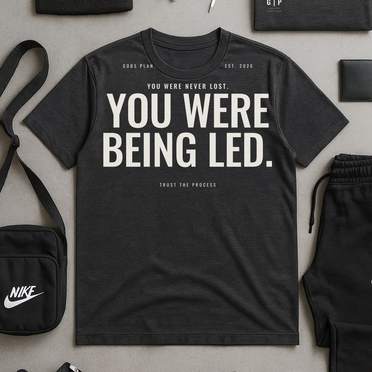 You Were Never Lost — Tee — styled outfit — GODS PLAN